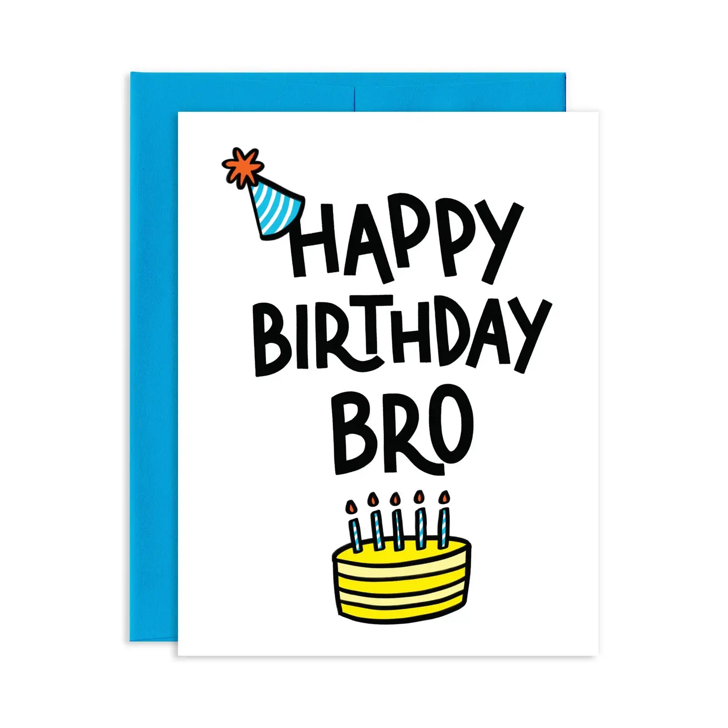 Happy Birthday Bro Birthday Greeting Card
