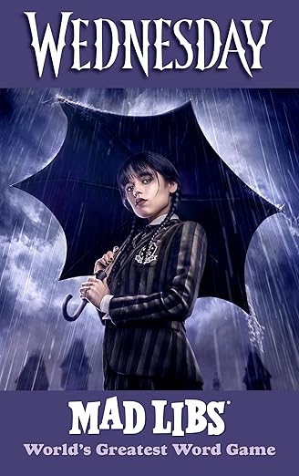 Wednesday Mad Libs