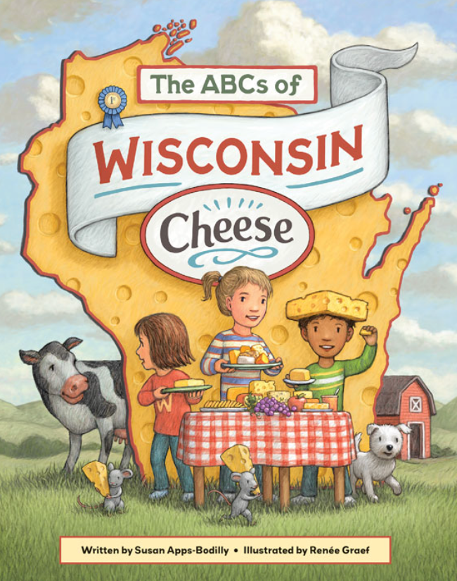 The ABCs of Wisconsin Cheese