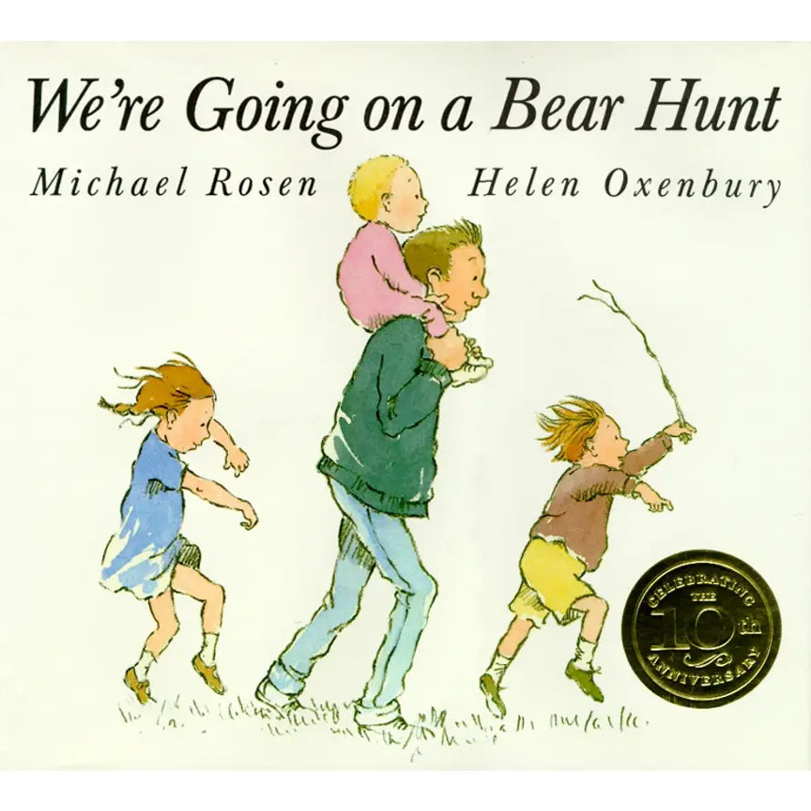 We're Going On A Bear Hunt By Michael Rosen