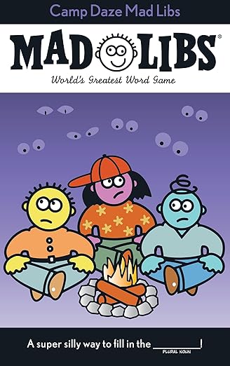 Camp Daze Mad Libs: World's Greatest Word Game