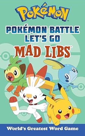 Pokémon Battle Let's Go Mad Libs