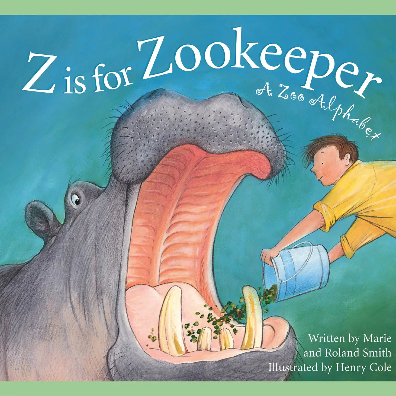 Z Is For Zookeeper: A Zoo Picture Book Paperback
