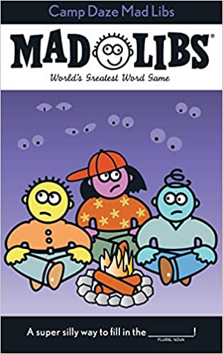 Camp Daze Mad Libs
