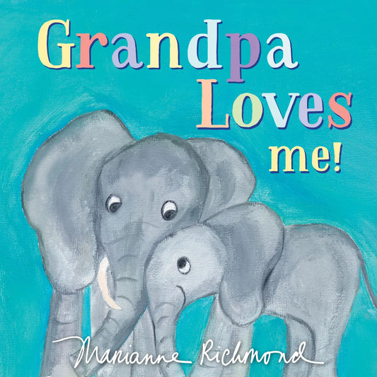 Grandpa Loves Me! (board book)