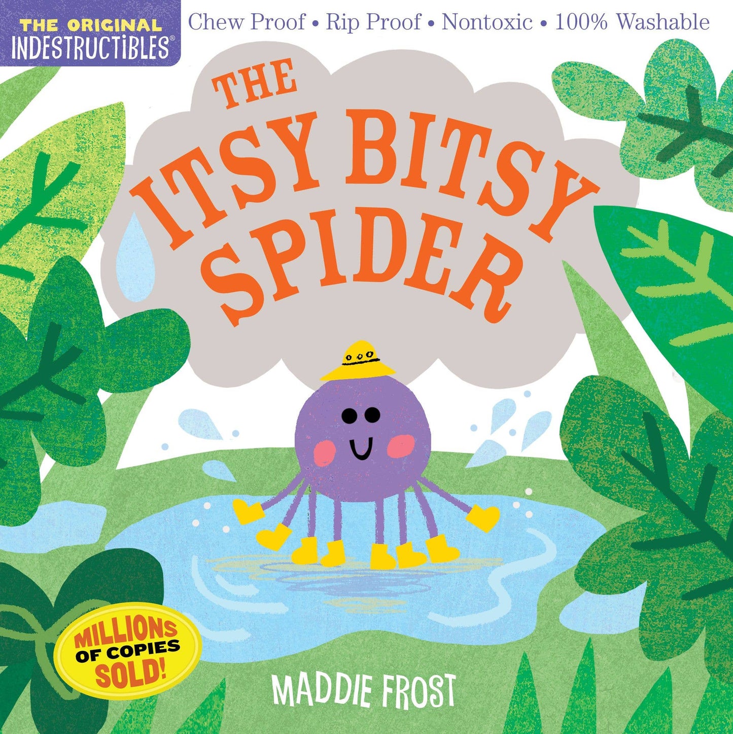 The Itsy Bitsy Spider - Indestructible