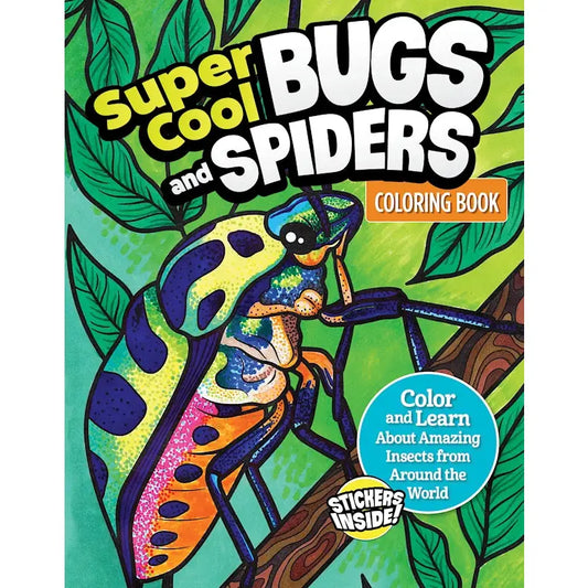 Super Cool Bugs and Spiders Coloring Book (with Stickers)