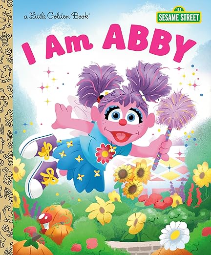 I Am Abby (Sesame Street) (Little Golden Book)