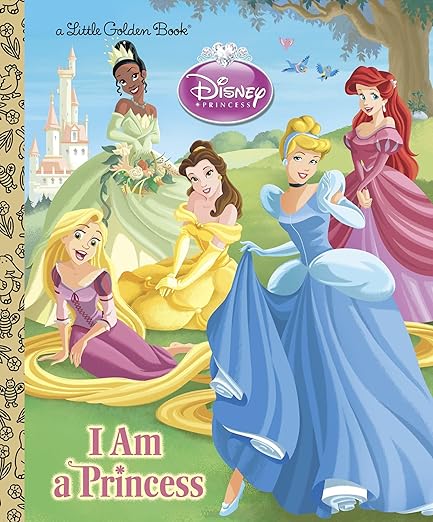 I am a Princess  (Little Golden Book)