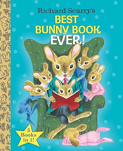Richard Scarry's Best Bunny Book Ever! (LGB)