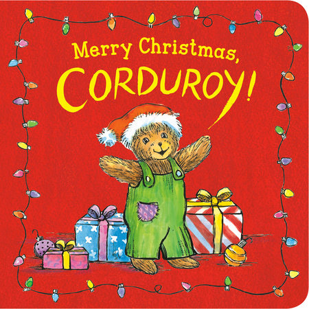 Add Merry Christmas, Corduroy! to bookshelf Add to Bookshelf Merry Christmas, Corduroy!