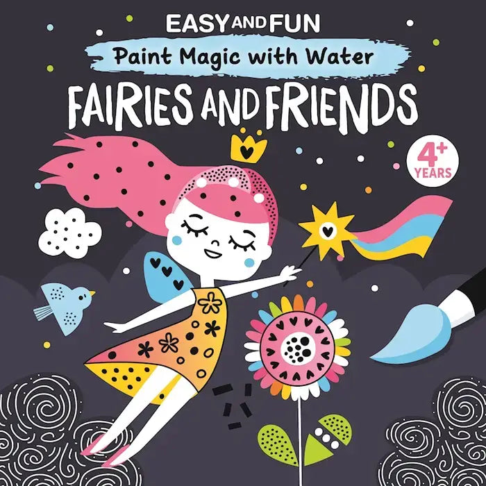 Fairies and Friends - Paint Magic with Water - Painting Book