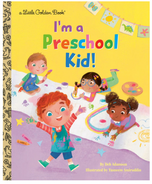 I'm a Preschool Kid! (Little Golden Book)