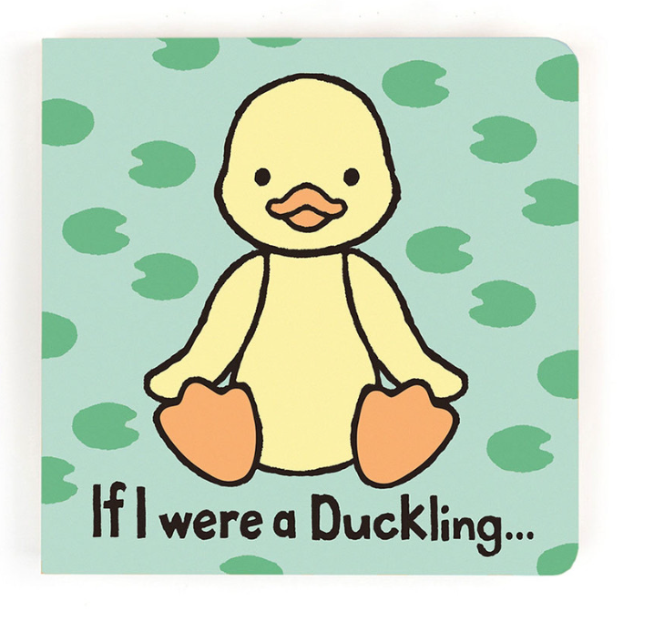 If I Were A Duckling Board Book