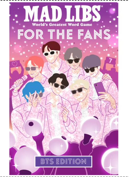Mad Libs: For the Fans: Bts Edition