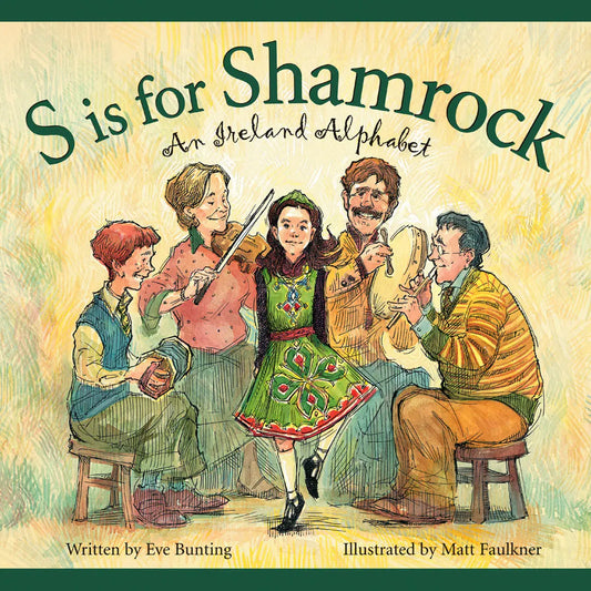 S Is For Shamrock: An Ireland Alphabet Picture Book