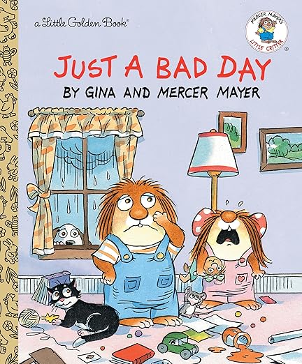 Just a Bad Day (Little Golden Book)