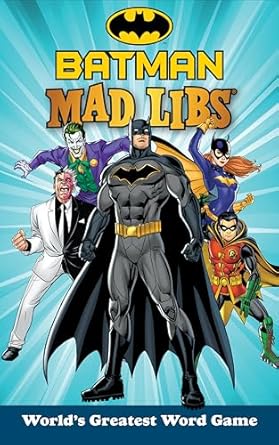 Batman Mad Libs