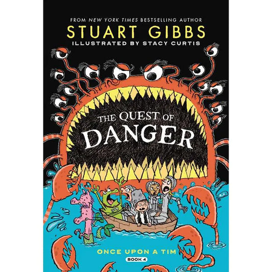 Quest of Danger By Stuart Gibbs