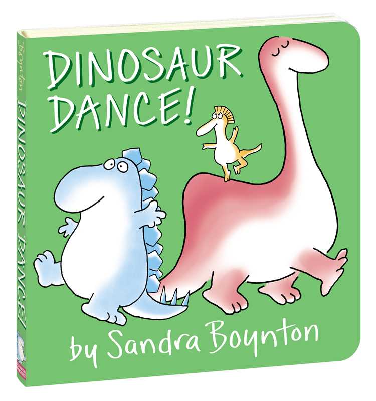 Dinosaur Dance! by Sandra Boynton