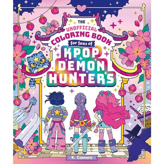 The Unofficial Coloring Book For Fans of Kpop Demon Hunters