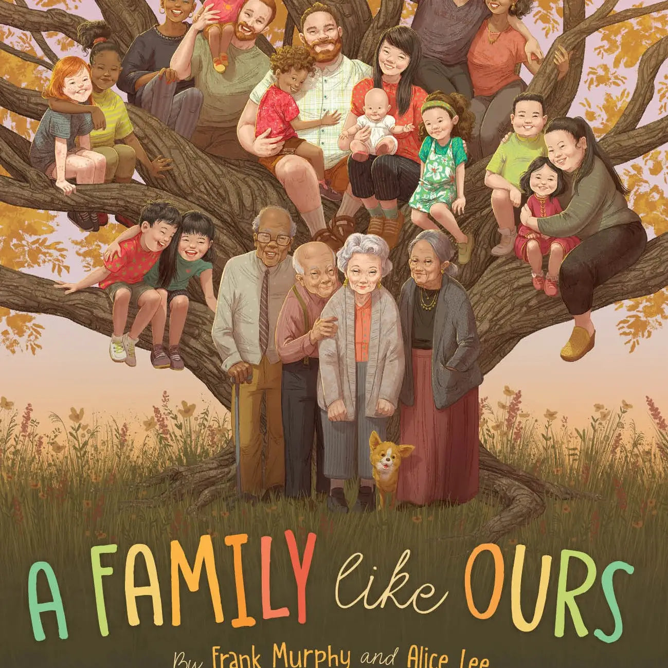 A Family Like Ours: Children's Picture Book