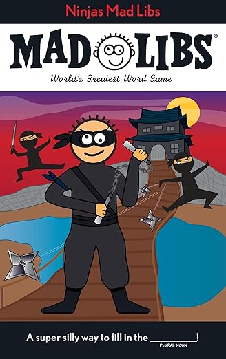 Ninjas Mad Libs: World's Greatest Word Game