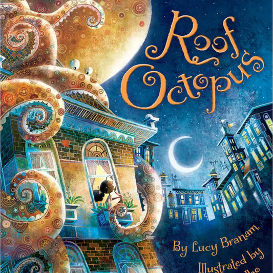 Roof Octopus, A Children's Picture Book