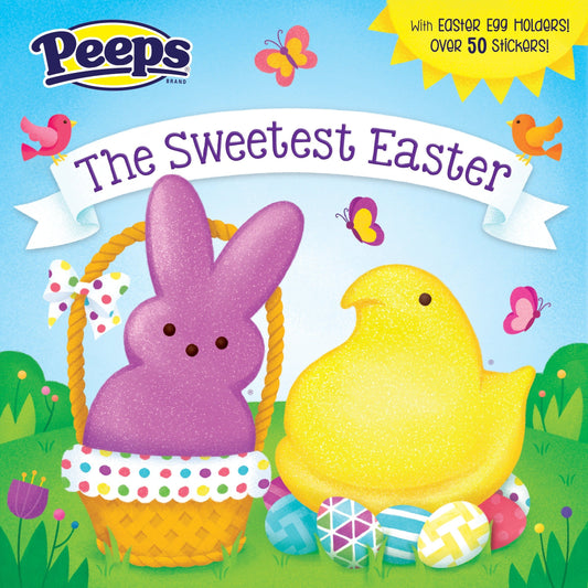 The Sweetest Easter (Peeps)